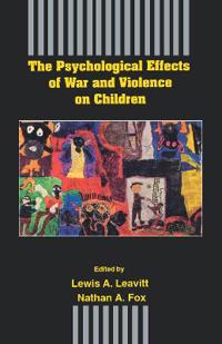Bokomslag för "The Psychological Effects of War and Violence on Children"