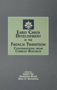 Bokomslag för "Early Child Development in the French Tradition"