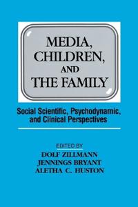 Media, Children, and the Family