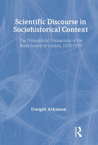 Scientific Discourse in Sociohistorical Context