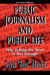 Public Journalism and Public Life