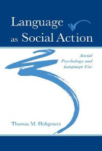Bokomslag för "Language As Social Action"