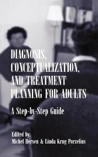 Kirjan kansi "Diagnosis, Conceptualization, and Treatment Planning for Adults"