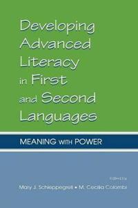 Bokomslag för "Developing Advanced Literacy in First and Second Languages"