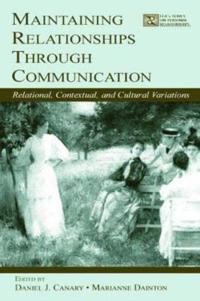 Bokomslag för "Maintaining Relationships Through Communication"