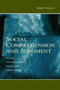 Social Comprehension and Judgment