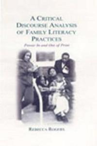 Bokomslag för "A Critical Discourse Analysis of Family Literacy Practices"