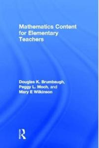 Mathematics Content for Elementary Teachers