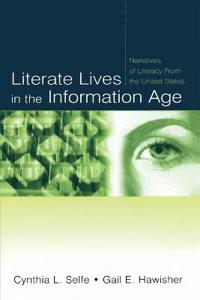 Bokomslag för "Literate Lives in the Information Age"