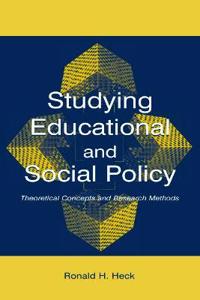 Studying Educational and Social Policy
