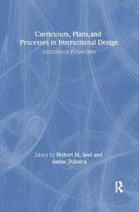 Bokomslag för "Curriculum, Plans, and Processes in Instructional Design"