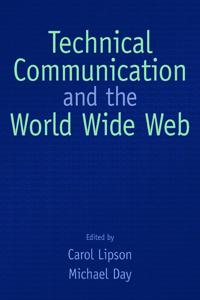 Bokomslag för "Technical Communication and the World Wide Web"