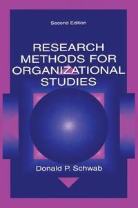 Research Methods for Organizational Studies