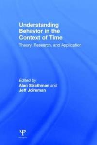 Understanding Behavior in the Context of Time