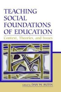Bokomslag för "Teaching Social Foundations of Education"