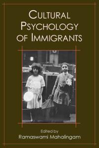 Cultural Psychology of Immigrants