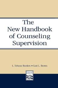 Bokomslag för "The New Handbook of Counseling Supervision"