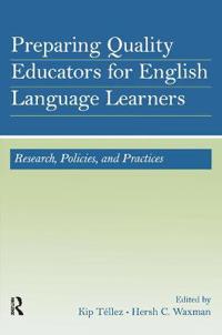 Preparing Quality Educators for English Language Learners