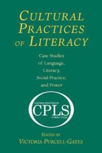 Bokomslag för "Cultural Practices of Literacy"