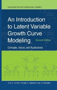 Bokomslag för "An Introduction to Latent Variable Growth Curve Modeling"