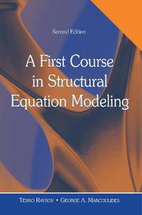 Bokomslag för "A First Course in Structural Equation Modeling"