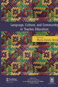Bokomslag för "Language, Culture, and Community in Teacher Education"
