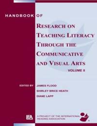Kirjan kansi "Handbook of Research on Teaching Literacy Through the Communicative and Visual Arts, Volume II"