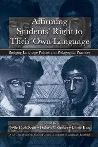 Bokomslag för "Affirming Students' Right to their Own Language"