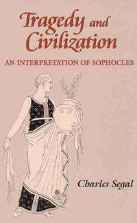 Tragedy and Civilization