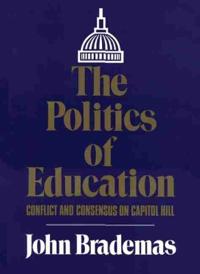 The Politics of Education