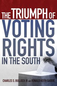 The Triumph of Voting Rights in the South
