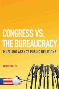 Congress Vs. the Bureaucracy