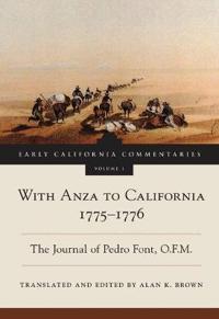 Bokomslag för "With Anza to California, 1775-1776"