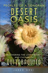 Bokomslag för "Peoples of a Sonoran Desert Oasis Volume 6"