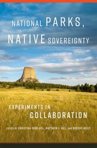 National Parks, Native Sovereignty Volume 7