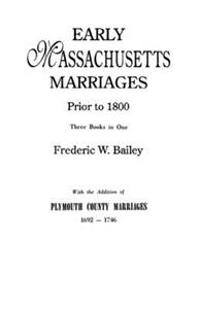 Early Massachusetts Marriages