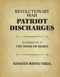 Revolutionary War Patriot Discharges