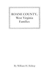 Roane County, West Virginia Families