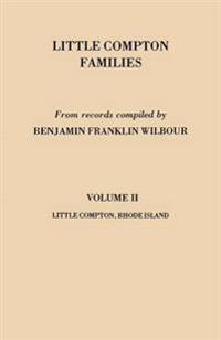 Little Compton Families. LIttle Compton, Rhode Island. Volume II