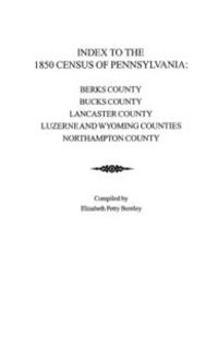 Index to the 1850 Census of Pennsylvania