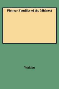 Pioneer Families of the Midwest