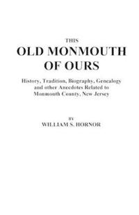 This Old Monmouth of Ours
