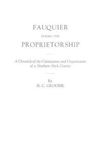 Fauquier during the Proprietorship