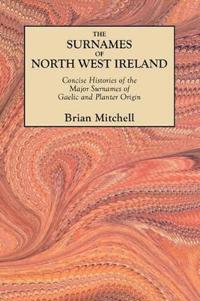 The Surnames of North West Ireland