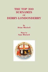 Top 300 Surnames of Derry-Londonderry