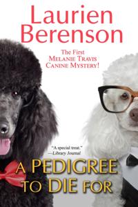 A Melanie Travis Canine Mystery