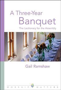 A Three-Year Banquet