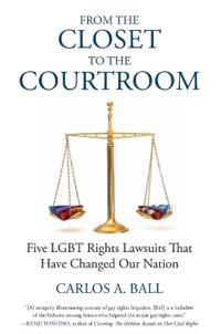 From the Closet to the Courtroom