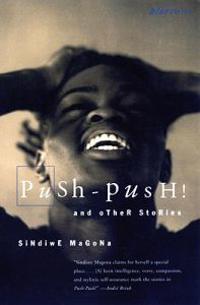 Magona, S: Push Push