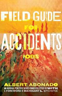 Field Guide for Accidents